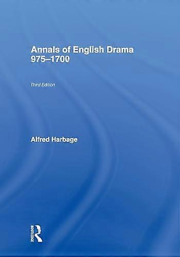 De Annalen van het Engelse Drama 975 1700