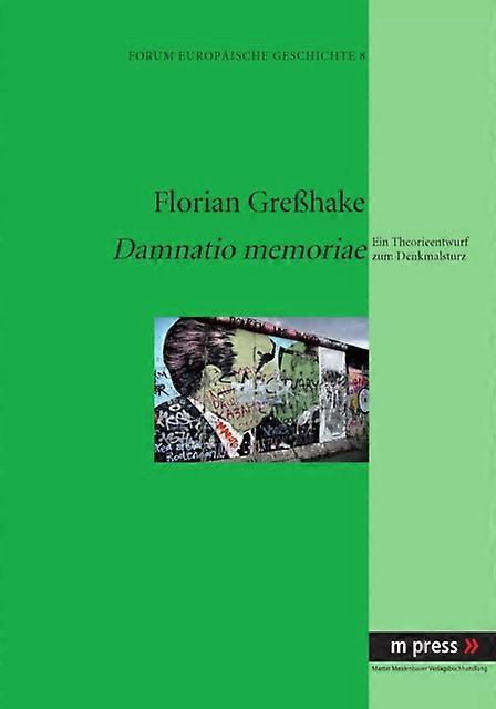 Damnatio Memoriae by Florian Grehake Paperback