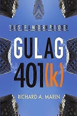 Gulag 401(k)