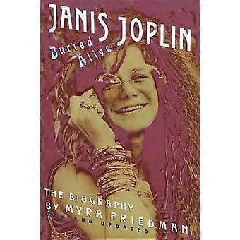 Buried Alive The Biography Of Janis Joplin - Myra Friedman - Paperback - en Book