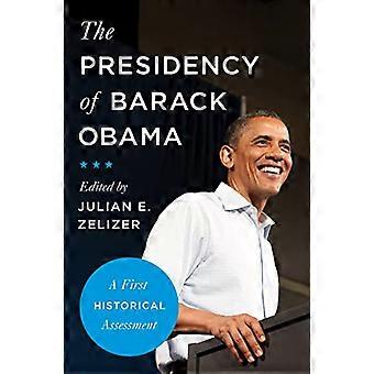 Die Präsidentschaft von Barack Obama: eine erste historische Bewertung