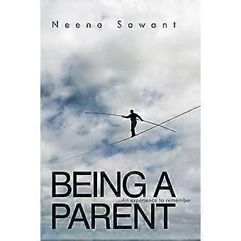 Être parent : une expérience inoubliable