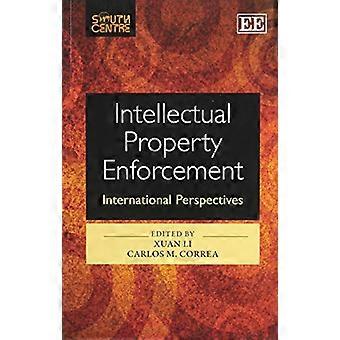 Durchsetzung des geistigen Eigentums: Internationale Perspektiven