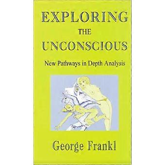 Exploring the Unconscious