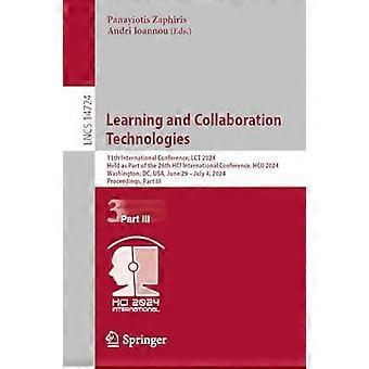Learning And Collaboration Technologies 11th International Conference Lct 202 - Springer Nature B.V - Paperback - en Book
