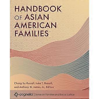 Handbook of Asian American Families
