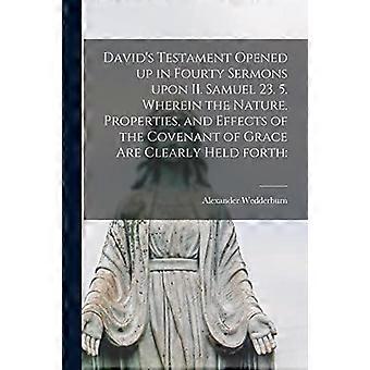 David's Testament Opened Up In Fourty Sermons Upon Ii. Samuel 23. 5. Wherein The - Creative Media Partners LLC - Paperback - en Book