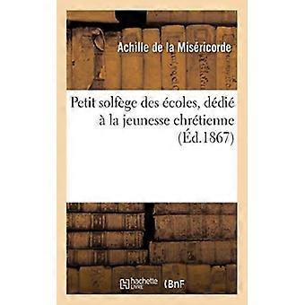 Petit Solfge Des Coles Ddi La Jeunesse Chrtienne