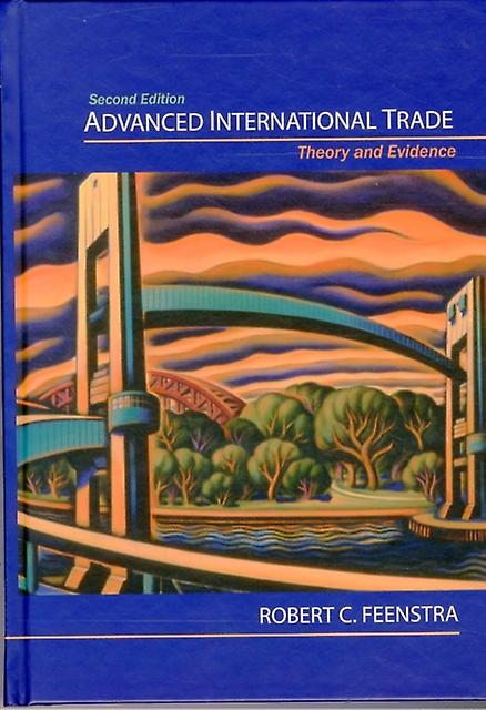 Advanced International Trade by Robert C. Feenstra Paperback Book