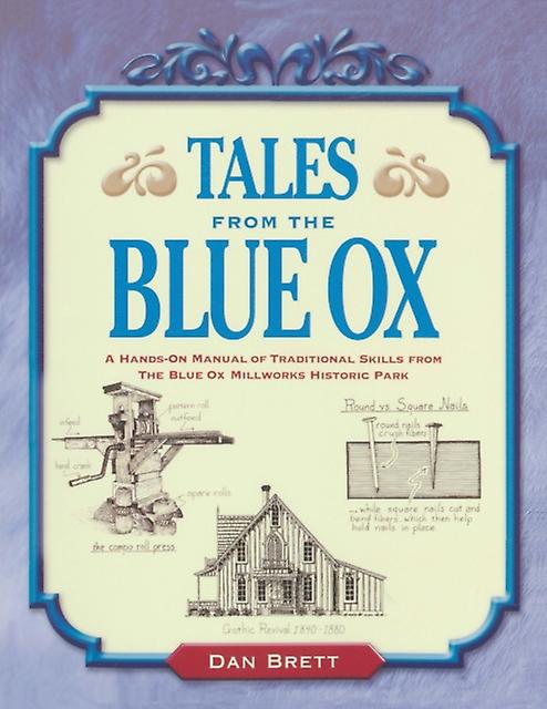 Tales From The Blue Ox by Dan Brett Paperback Book