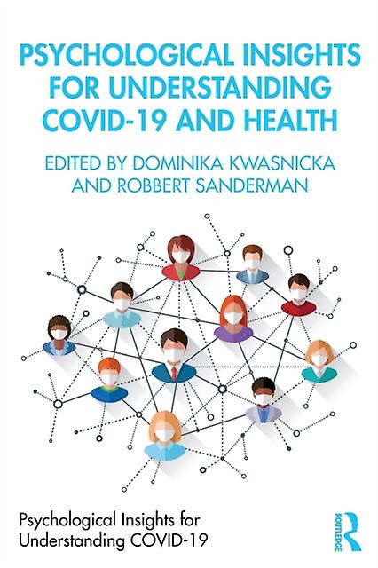 Psychological Insights For Understanding Covid19 And Health Paperback