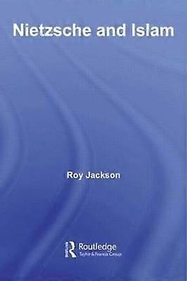 Nietzsche and Islam