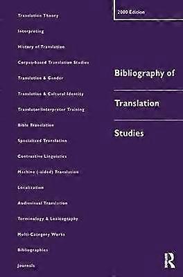 Bibliography of Translation Studies: 2000