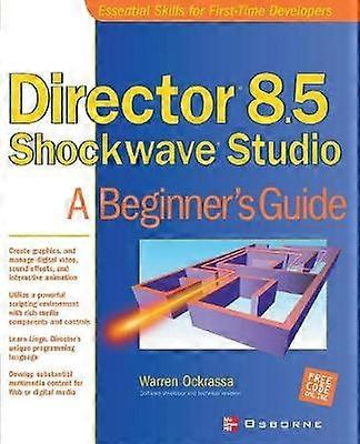 Director 8.5 Shockwave Studio (Beginner's Guide)