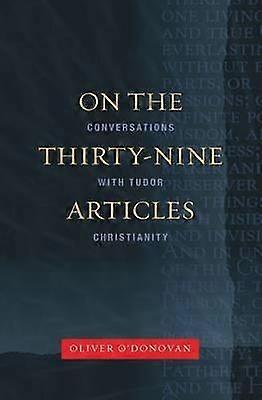 On the Thirty-nine Articles