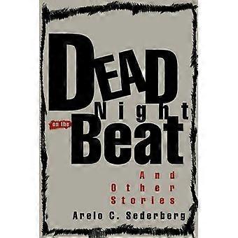 Dead Night on the Beat And Other Stories