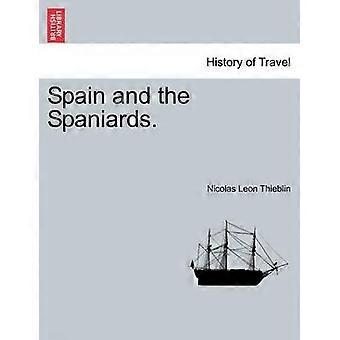 Spanje en de Spanjaarden VOL I