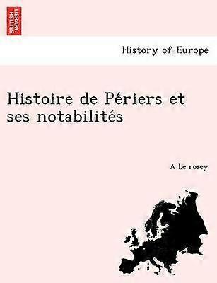 Histoire de Periers et ses notabilites