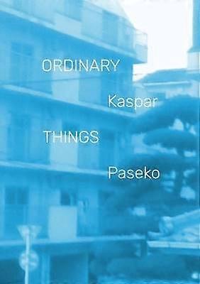 Ordinary Things
