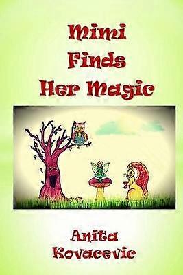 Mimi Finds Her Magic