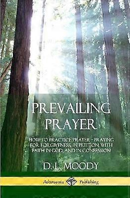 Prevailing Prayer