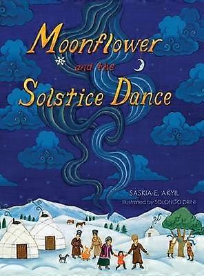 Moonflower and the Solstice Dance