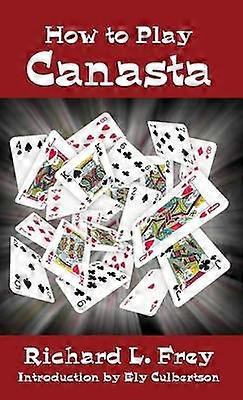 How to Play Canasta