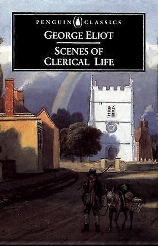 Scenes of Clerical Life