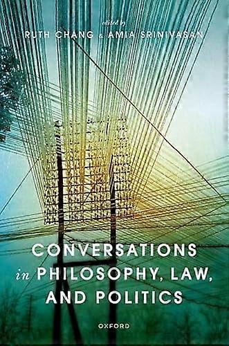 Conversations in Philosophy Law and Politics