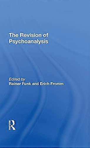 The Revision Of Psychoanalysis