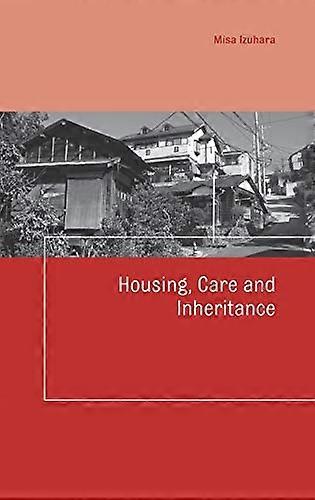 Housing Care and Inheritance
