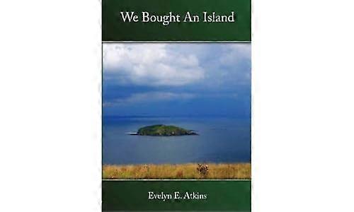 We Bought an Island