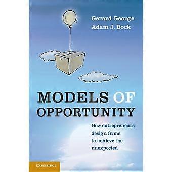 Models Of Opportunity - Gerard George