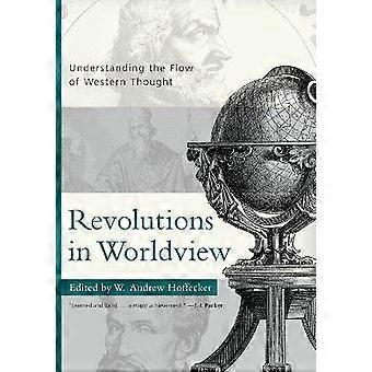 Revolutions in Worldview