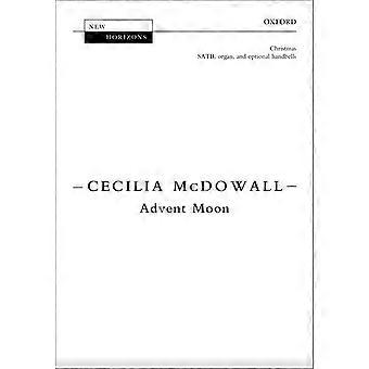 De maan van de Advent: Vocal score (New Horizons)