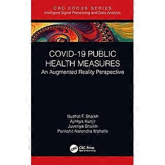 Covid-19 Maßnahmen im Bereich der öffentlichen Gesundheit: eine Augmented-Reality-Perspektive