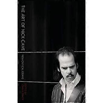 Die Kunst von Nick Cave: neue kritische Essays