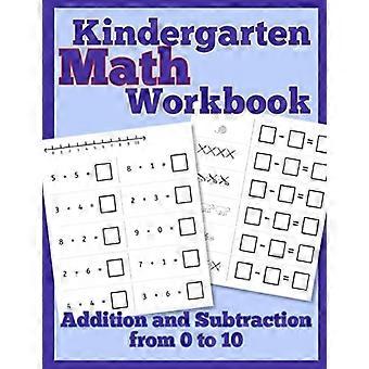 Dagis Math Workbook: Addition och subtraktion från 0 till 10