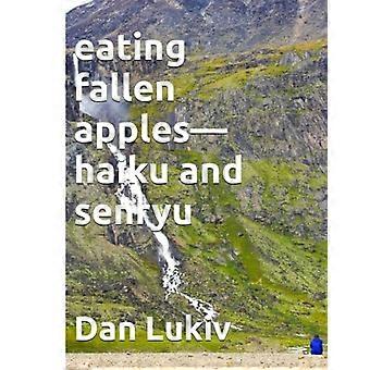 Manger des pommes tombées - haïkus et senryu