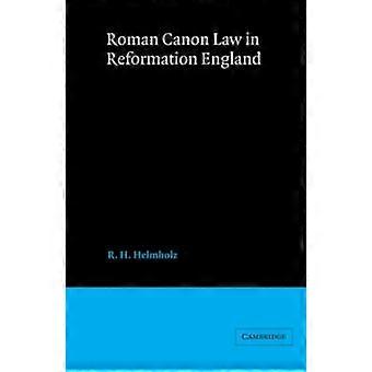 Roman Canon Law In Reformation England - R. H. Helmholz - Paperback - en Book