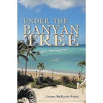 Under the banyan tree