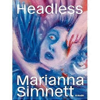 Marianna Simnett Headless