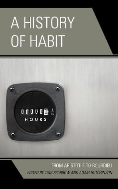 A History Of Habit Paperback Book