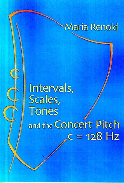 Intervals Scales Tones by Maria Renold Paperback