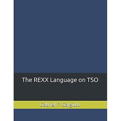 The REXX Language on TSO