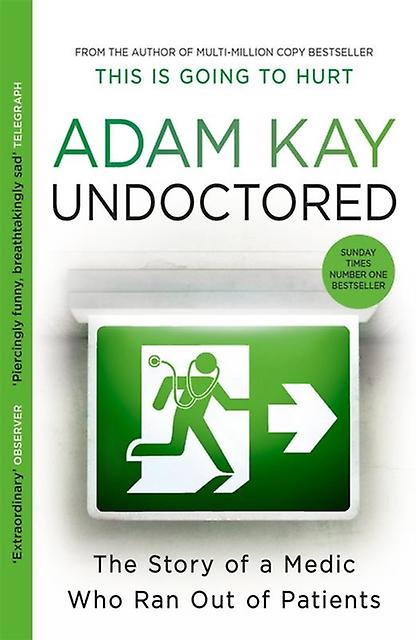 Undoctored by Adam Kay Paperback