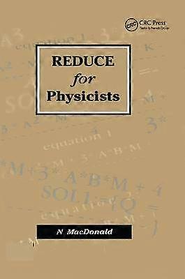 REDUCE for Physicists