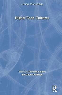 Digital Food Cultures