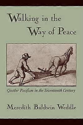 Walking in the Way of Peace