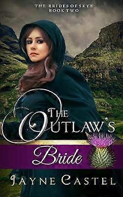 The Outlaw's Bride